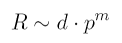 R \sim d \, p^m